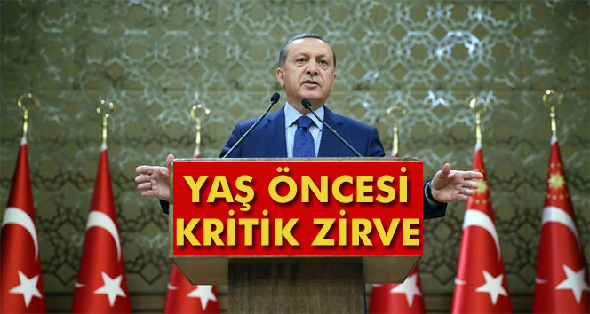 Beştepe’de kritik zirve