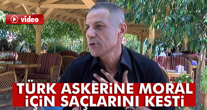 Sanatçı Yıldızdoğan Türk askerine moral için saçlarını kesti