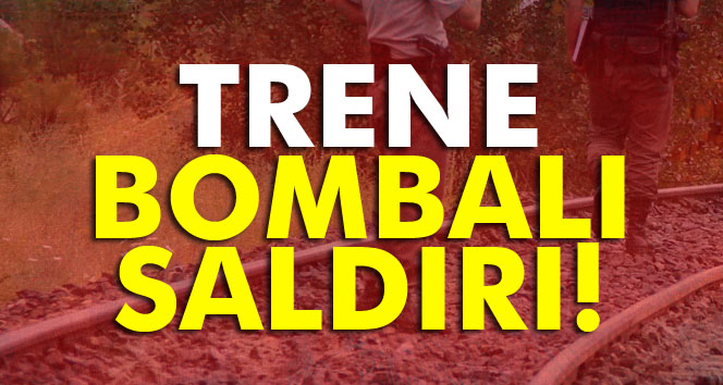 Yük trenine bombalı saldırı