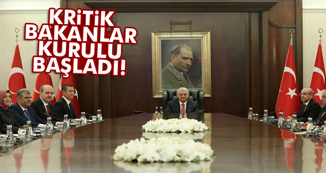 Bakanlar Kurulu toplantısı başladı