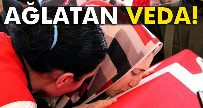 Şehidin eşinden ağlatan veda