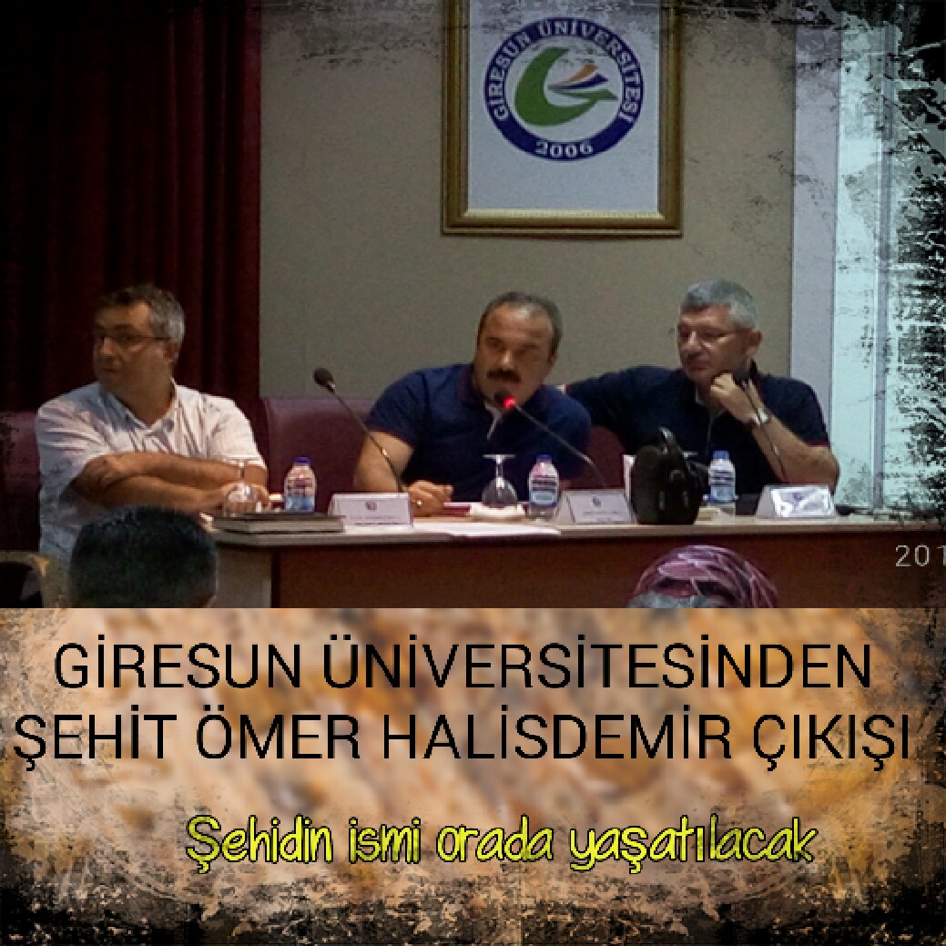 Giresun Üniversitesi' nden Ömer HalisDemir Çıkışı 
