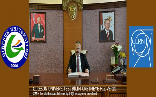 Giresun Üniversitesi CERN ile çalışacak