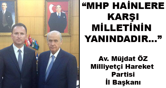 MHP Hainlere Karşı Milletinin Yanındadır