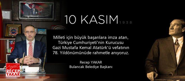 Başkan Yakar'dan 10 Kasım Mesajı