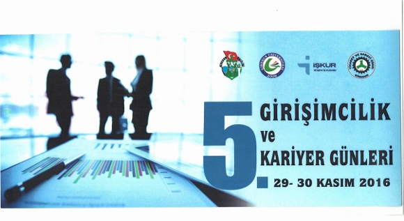 5’inci Girişimcilik ve Kariyer Günleri Başlıyor