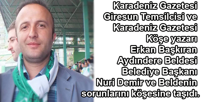 Başkıran; Aydındere Beldesi ve Nuri Demir