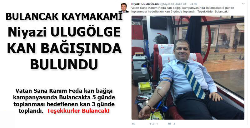 Kaymakam Ulugölge kan bağışında bulundu