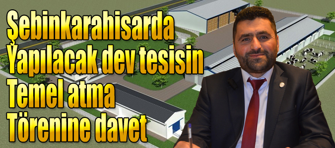 Şebinkarahisar'a dev yatırım