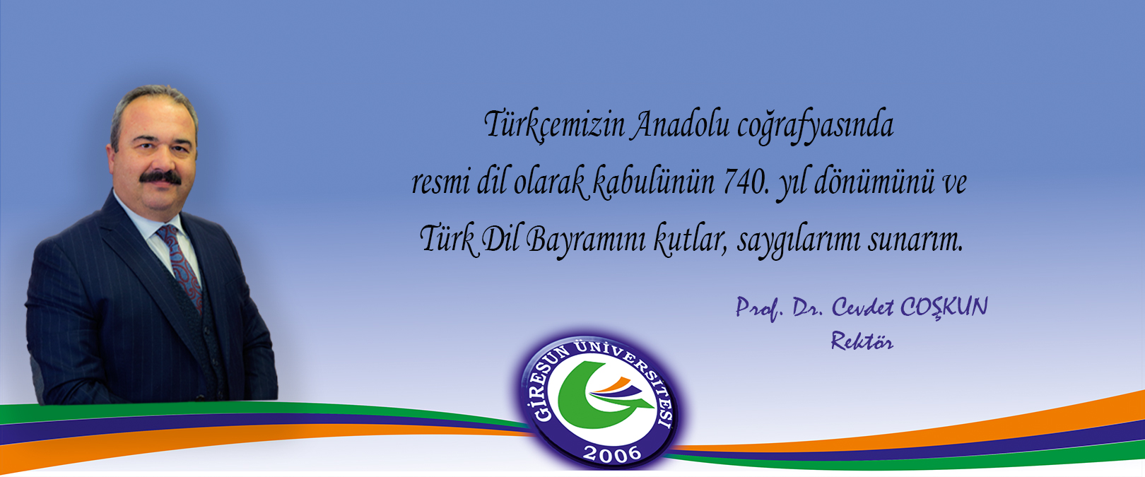  Rektörümüz Prof. Dr. Cevdet COŞKUN'un Dil Bayramı Mesajı 