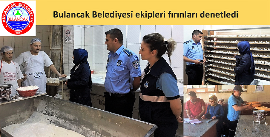 Bulancak Belediyesi ekipleri fırınları denetledi