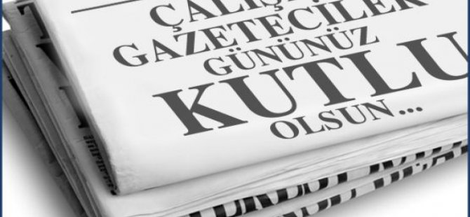 Başkan Karadere'den 10 Ocak Çalışan Gazeteciler Günü Mesajı