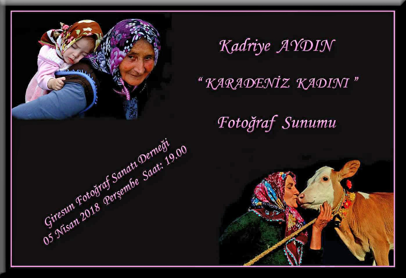 Bir Kadının Kamerasından Karadeniz Kadını