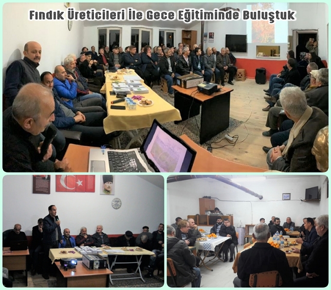 Fındık Üreticileri İle Gece Eğitiminde Buluştuk