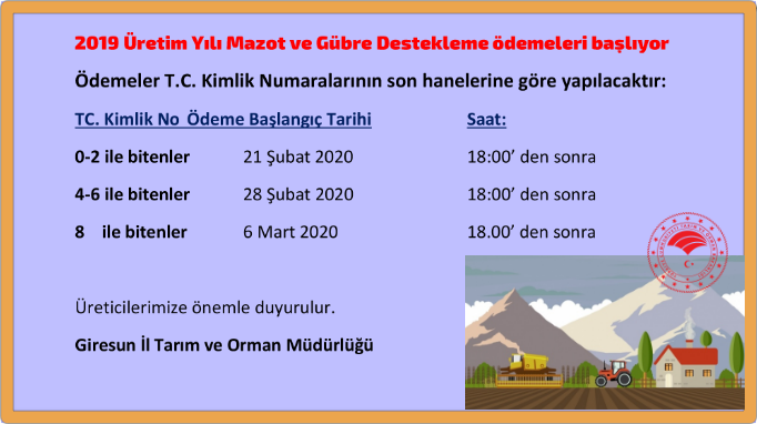 2019 Üretim Yılı Mazot ve GübreDestekleme ödemeleri başlıyor
