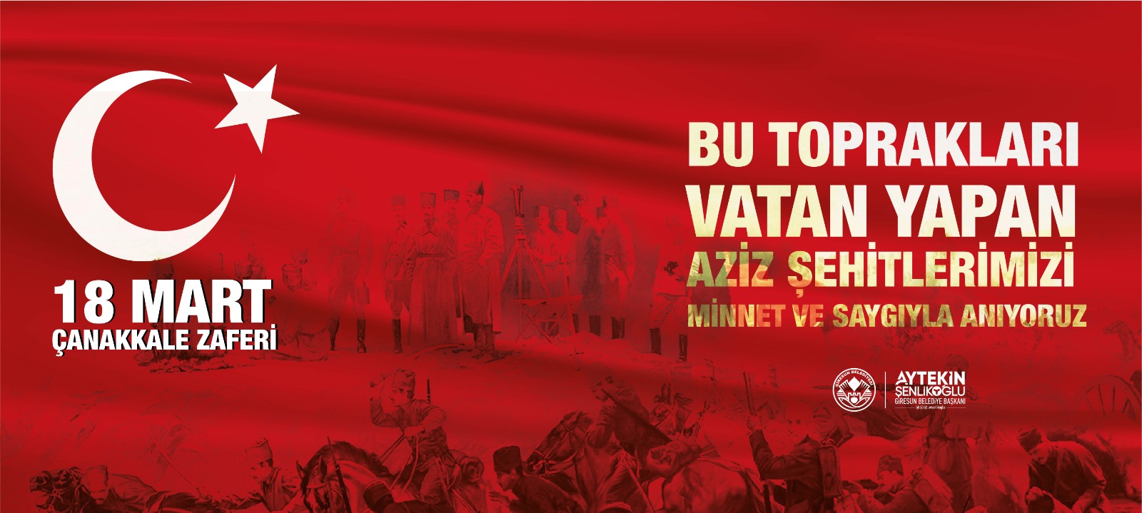 ŞENLİKOĞLU’NDAN ÇANAKKALE ZAFERİ’NİN 105. YILDÖNÜMÜ VE ŞEHİTLER GÜNÜ MESAJI