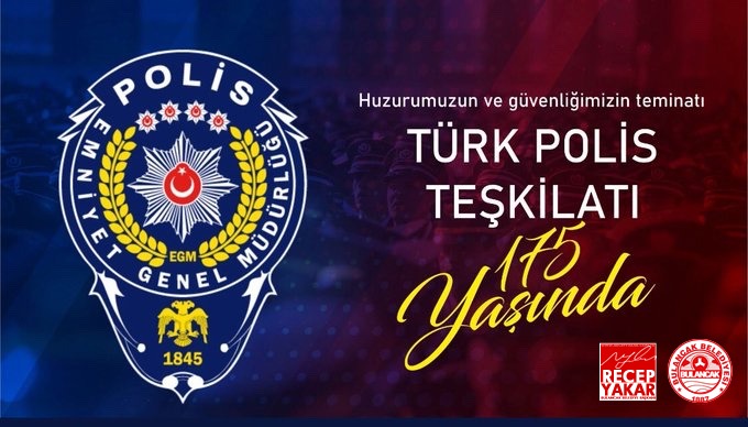 Başkan Yakar’dan Polis Haftası Kutlama Mesajı