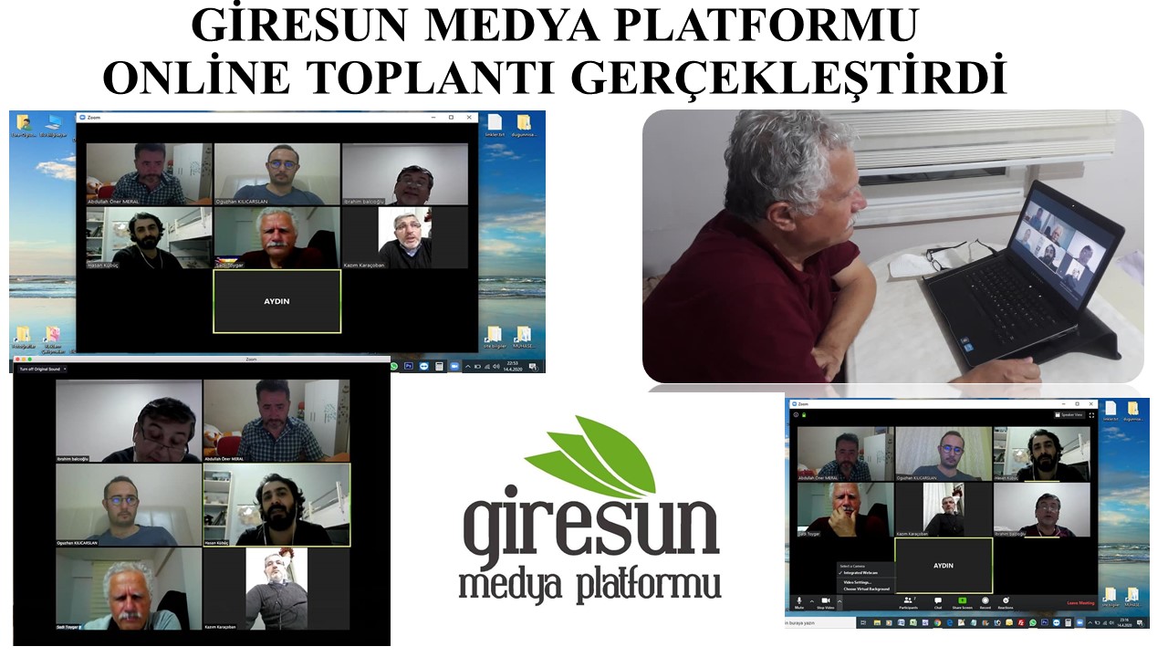 GİRESUN MEDYA PLATFORMU ONLİNE TOPLANTI GERÇEKLEŞTİRDİ
