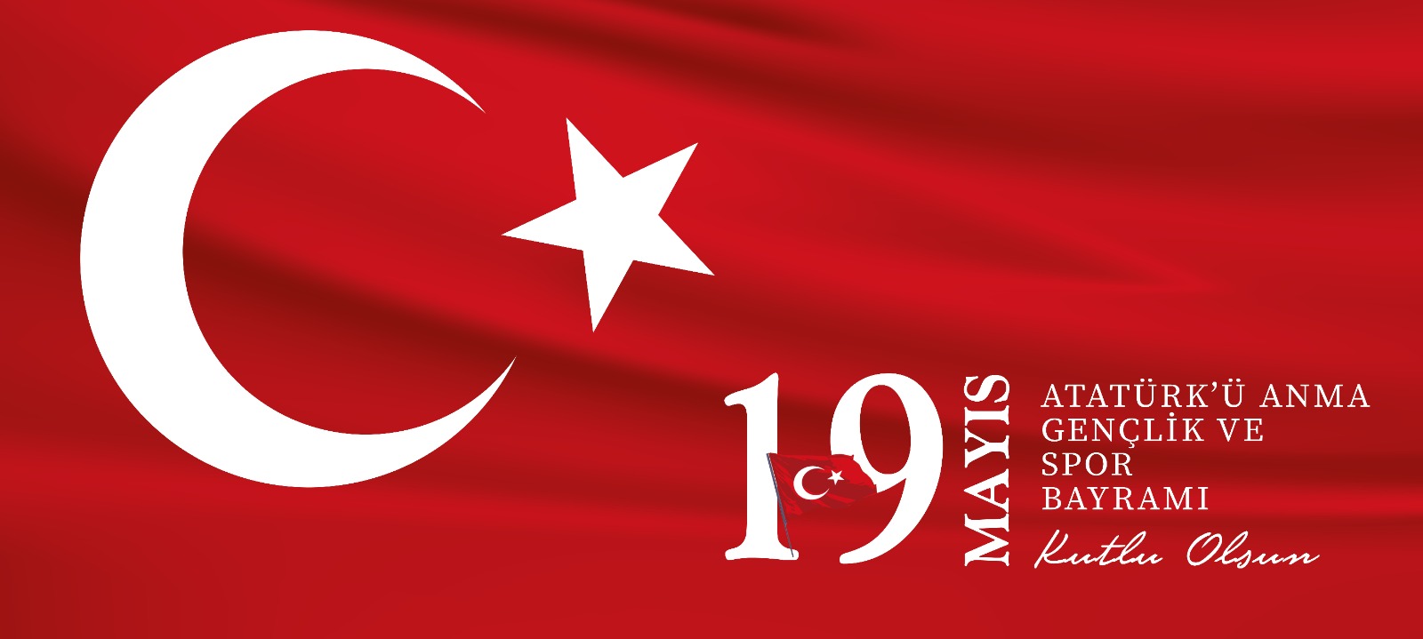 19 MAYIS ATATÜRK’Ü ANMA GENÇLİK VE SPOR BAYRAMI MESAJI