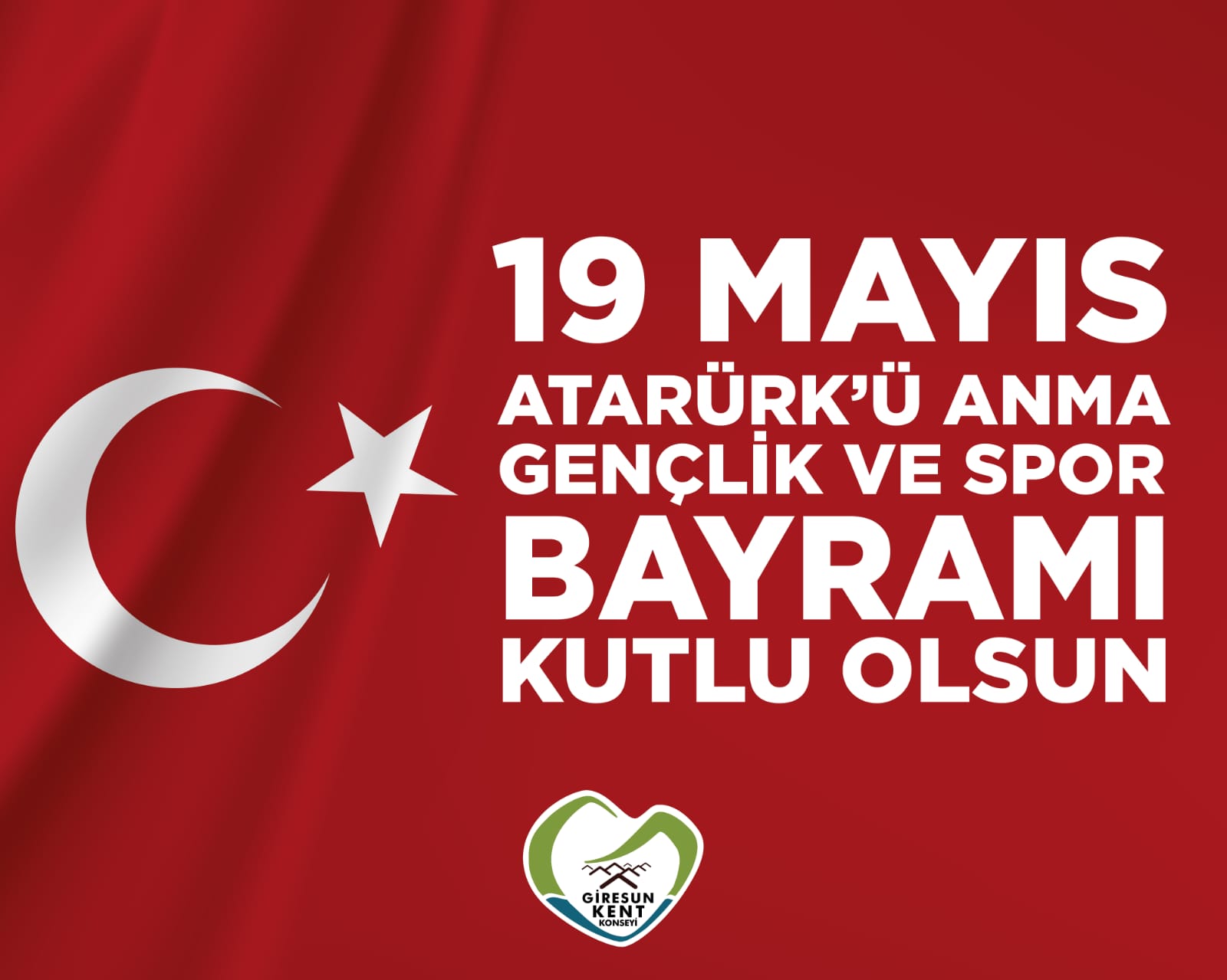  19 Mayıs Atatürk'ü Anma, Gençlik ve Spor Bayramımız Kutlu Olsun