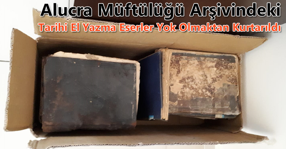Alucra'daki El Yazma Eserler Diyanete Teslim Edildi