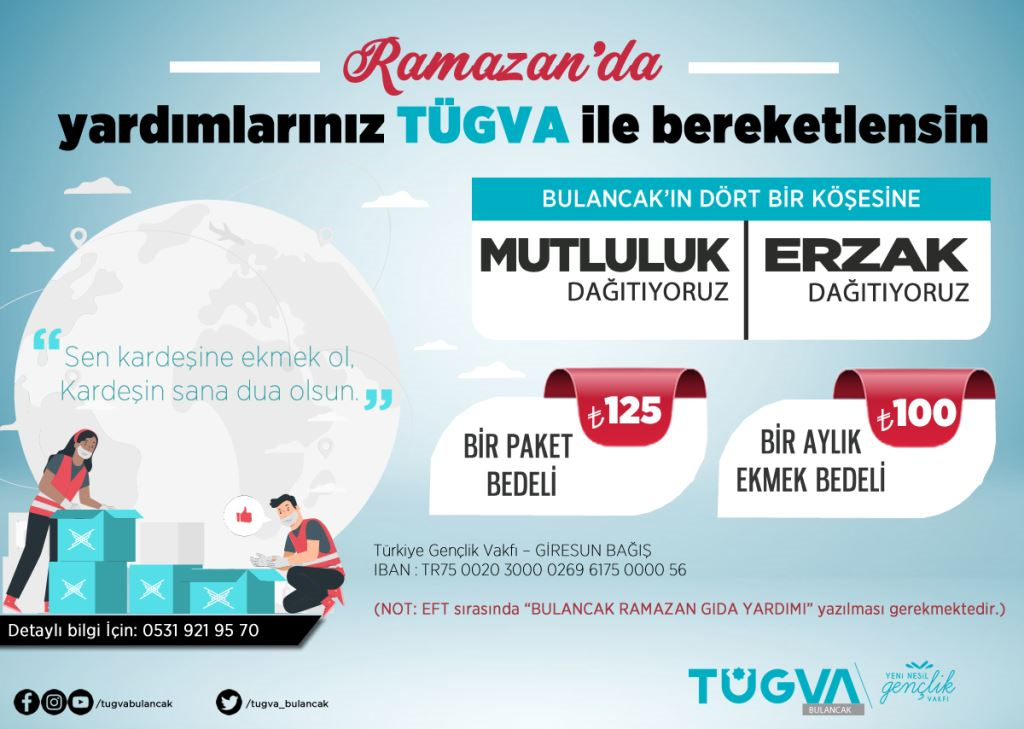 TÜGVA BULANCAK RAMAZAN’DA MUTLULUK DAĞITACAK 