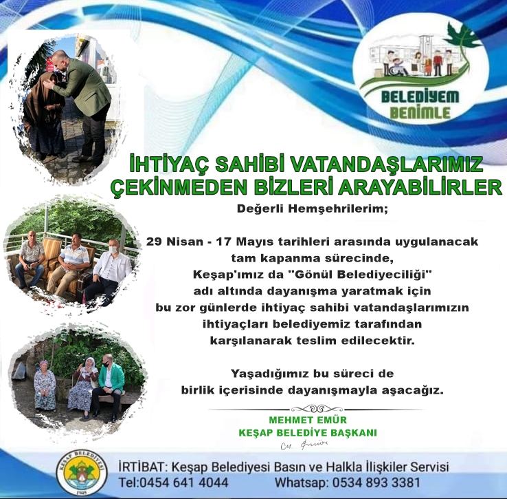 KEŞAP BELEDİYESİ TAM KAPANMADA VATANDAŞIN HİZMETİNDE