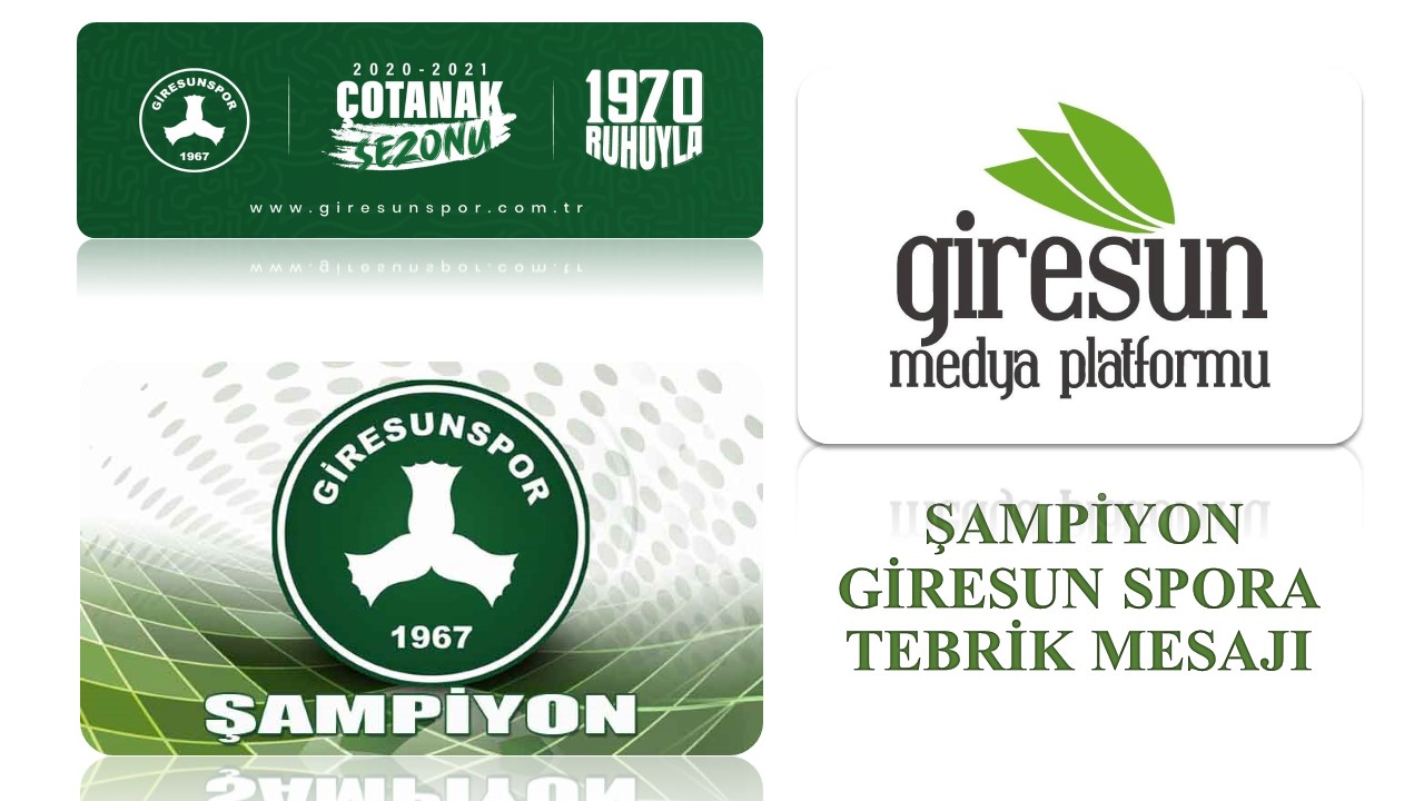 ŞAMPİYON GİRESUNSPORA TEBRİK MESAJI