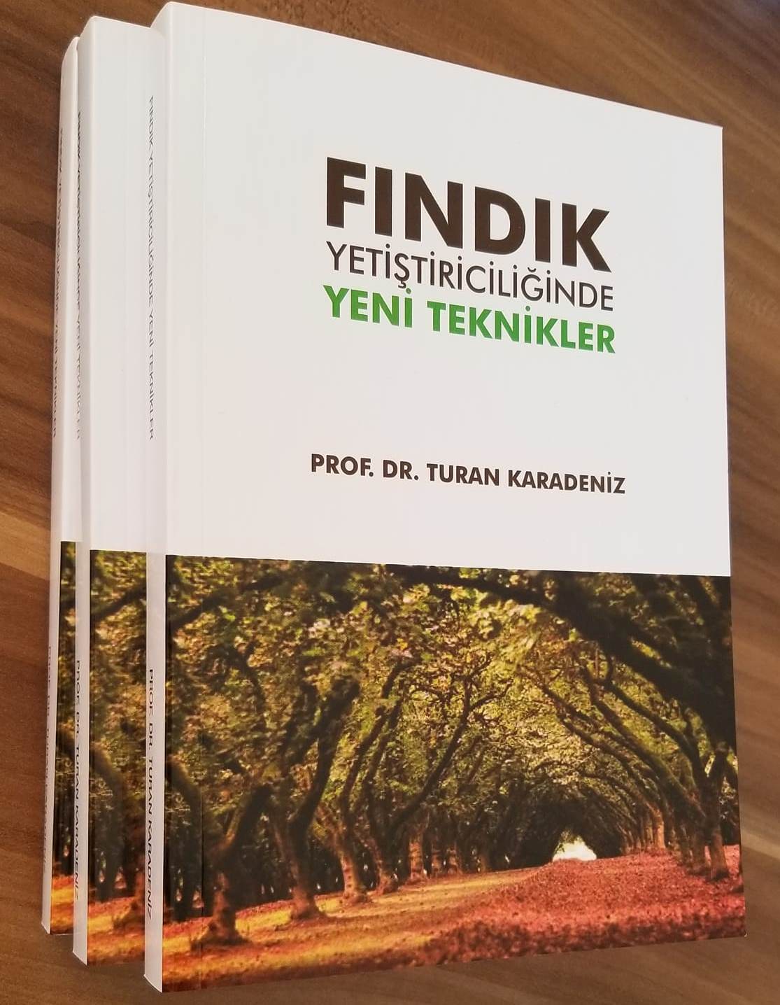 Fındık Yetiştiriciliğinde Yeni Teknikler Kitabı Yayınlandı