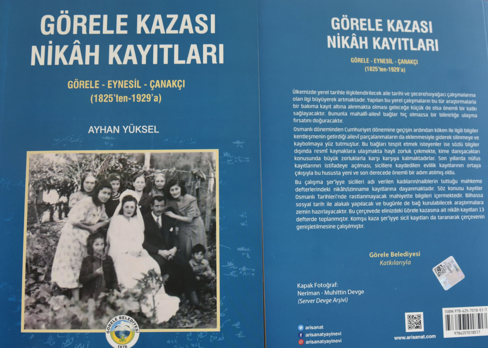 ’GÖRELE KAZASI NİKÂH KAYITLARI’ KİTABI ARŞİVLERDE YERİNİ ALDI.