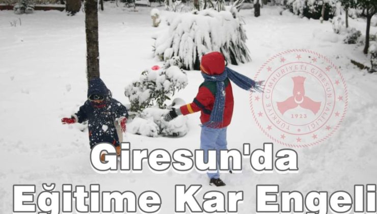 Giresun’da 13 İlçenin Tamamında, 3 İlçenin Köylerinde Eğitime Kar Engeli!