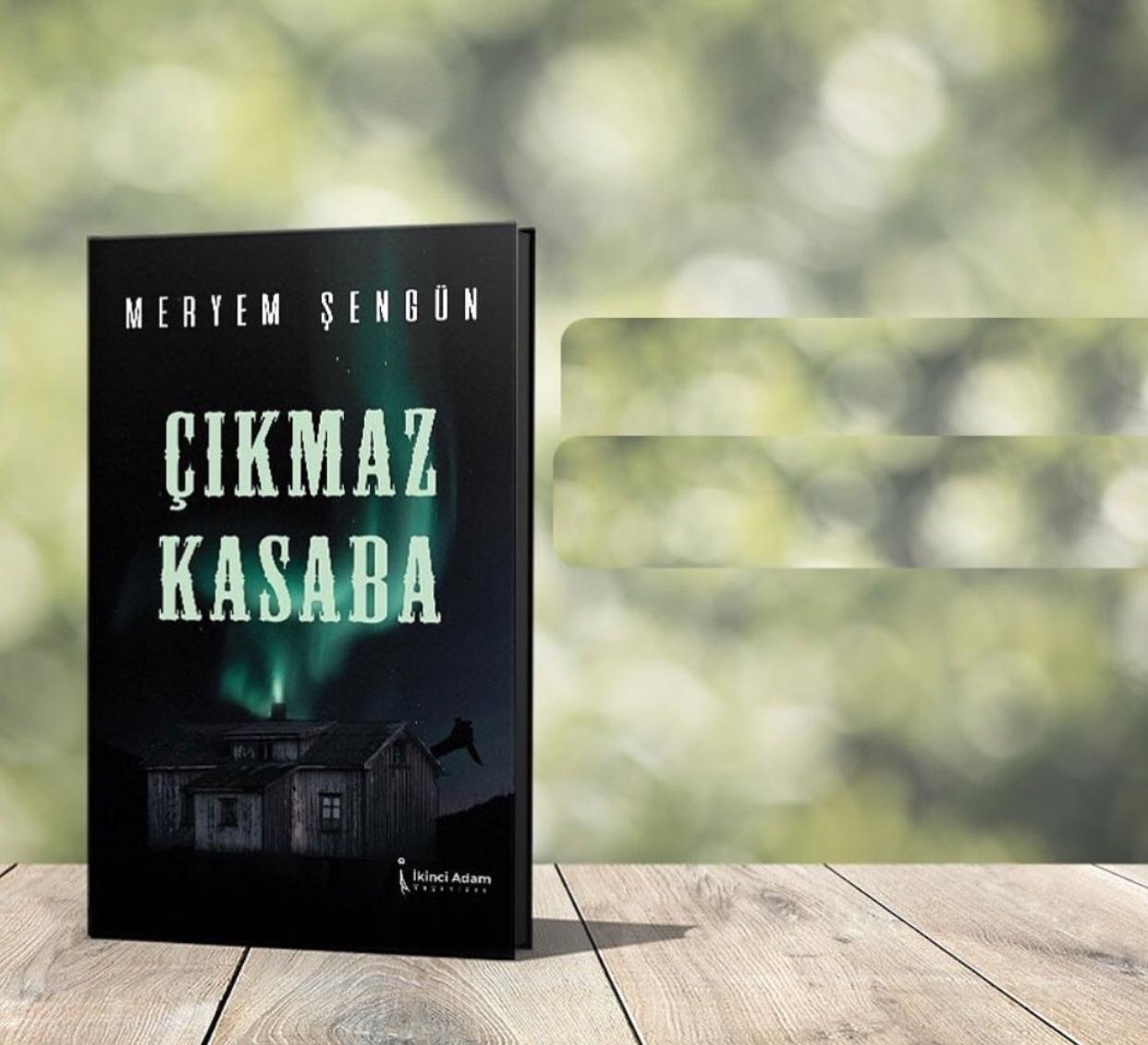 ÇIKMAZ KASABA KİTABI ÇIKTI