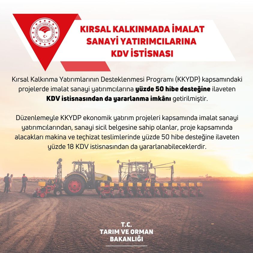 KIRSAL KALKINMADA İMALAT SANAYİ YATIRIMCILARINA KDV İSTİSNASI