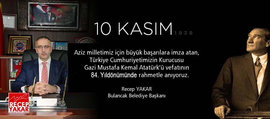 Başkan Yakar'ın 10 Kasım Mesajı