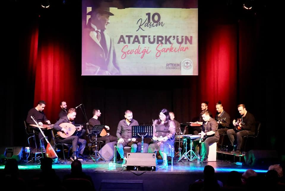 ATATÜRK’Ü SEVDİĞİ ŞARKILARLA ANDIK