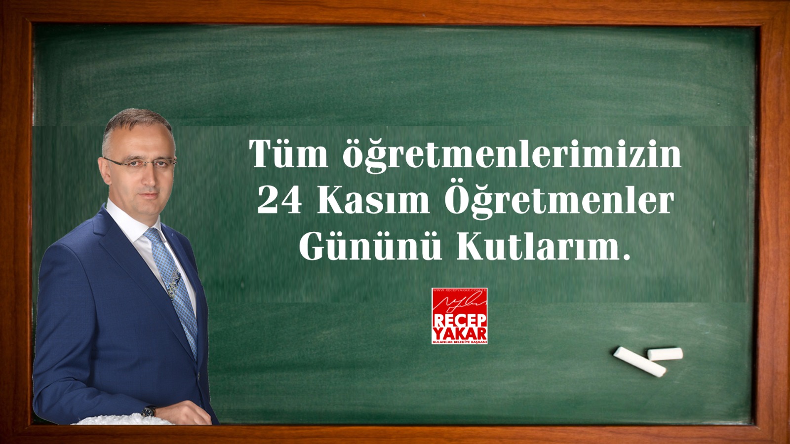 Başkan Yakar'dan 24 Kasım Öğretmenler günü mesajı